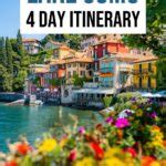 The Ultimate 4 Days in Lake Como Itinerary You’ll 